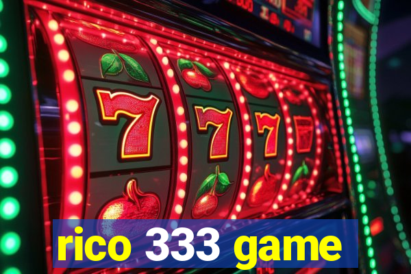 rico 333 game